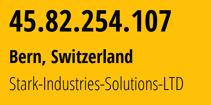 IP-адрес 45.82.254.107 (Берн, Берн, Швейцария) определить местоположение, координаты на карте, ISP провайдер AS44477 Stark-Industries-Solutions-LTD // кто провайдер айпи-адреса 45.82.254.107
