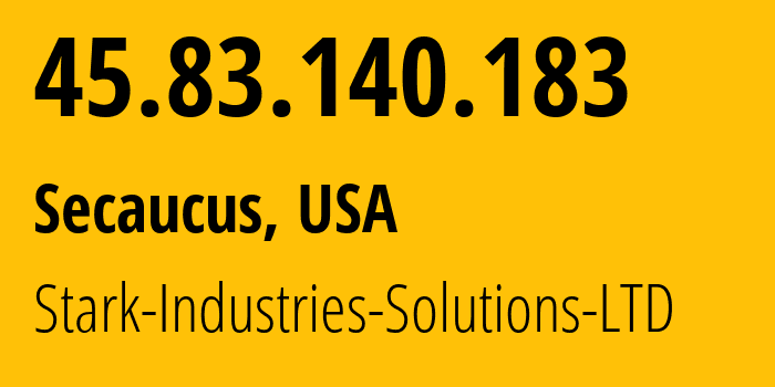 IP address 45.83.140.183 (Secaucus, New Jersey, USA) get location, coordinates on map, ISP provider AS44477 Stark-Industries-Solutions-LTD // who is provider of ip address 45.83.140.183, whose IP address