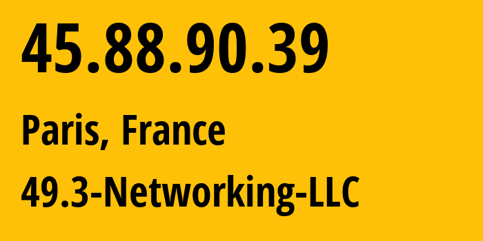 IP address 45.88.90.39 (Paris, Île-de-France, France) get location, coordinates on map, ISP provider AS203168 Constant-MOULIN // who is provider of ip address 45.88.90.39, whose IP address