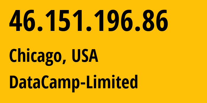 IP-адрес 46.151.196.86 (Чикаго, Иллинойс, США) определить местоположение, координаты на карте, ISP провайдер AS60068 DataCamp-Limited // кто провайдер айпи-адреса 46.151.196.86