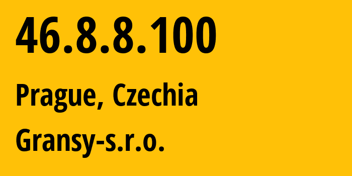 IP-адрес 46.8.8.100 (Прага, Prague, Чехия) определить местоположение, координаты на карте, ISP провайдер AS60592 Gransy-s.r.o. // кто провайдер айпи-адреса 46.8.8.100