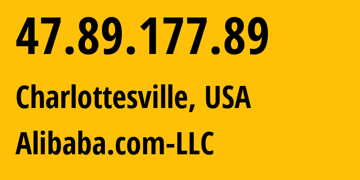 IP address 47.89.177.89 (Charlottesville, Virginia, USA) get location, coordinates on map, ISP provider AS45102 Alibaba.com-LLC // who is provider of ip address 47.89.177.89, whose IP address