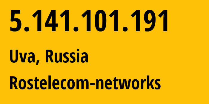 IP address 5.141.101.191 (Uva, Udmurtiya Republic, Russia) get location, coordinates on map, ISP provider AS12389 Rostelecom-networks // who is provider of ip address 5.141.101.191, whose IP address