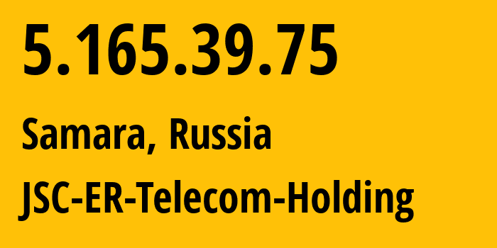 IP-адрес 5.165.39.75 (Самара, Самарская Область, Россия) определить местоположение, координаты на карте, ISP провайдер AS34533 JSC-ER-Telecom-Holding // кто провайдер айпи-адреса 5.165.39.75