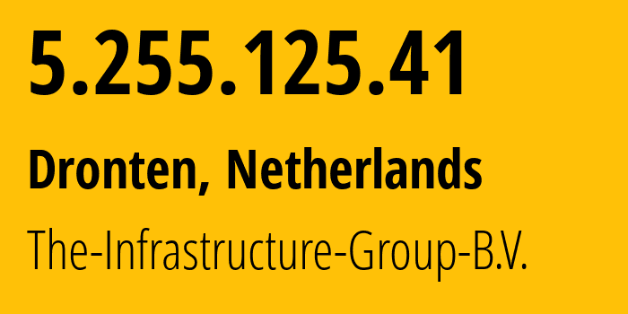 IP address 5.255.125.41 (Amsterdam, North Holland, Netherlands) get location, coordinates on map, ISP provider AS60404 The-Infrastructure-Group-B.V. // who is provider of ip address 5.255.125.41, whose IP address