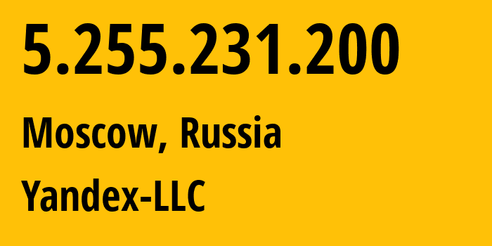 IP-адрес 5.255.231.200 (Москва, Москва, Россия) определить местоположение, координаты на карте, ISP провайдер AS13238 Yandex-LLC // кто провайдер айпи-адреса 5.255.231.200