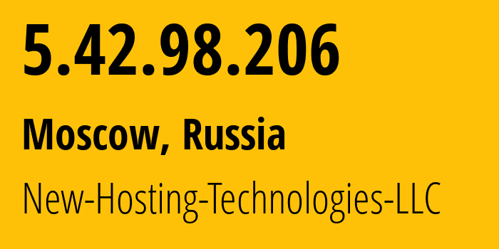 IP-адрес 5.42.98.206 (Москва, Москва, Россия) определить местоположение, координаты на карте, ISP провайдер AS216334 New-Hosting-Technologies-LLC // кто провайдер айпи-адреса 5.42.98.206