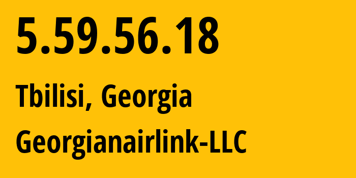 IP address 5.59.56.18 (Maykop, Adygeya Republic, Russia) get location, coordinates on map, ISP provider AS209046 Georgianairlink-LLC // who is provider of ip address 5.59.56.18, whose IP address