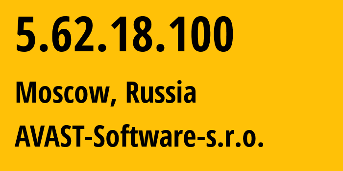 IP-адрес 5.62.18.100 (Москва, Москва, Россия) определить местоположение, координаты на карте, ISP провайдер AS198605 AVAST-Software-s.r.o. // кто провайдер айпи-адреса 5.62.18.100