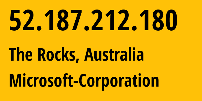 IP-адрес 52.187.212.180 (The Rocks, Новый Южный Уэльс, Австралия) определить местоположение, координаты на карте, ISP провайдер AS8075 Microsoft-Corporation // кто провайдер айпи-адреса 52.187.212.180