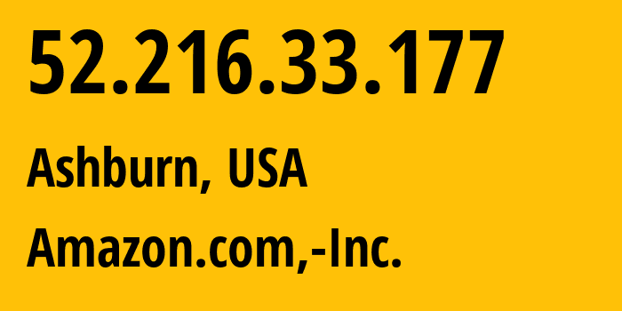 IP-адрес 52.216.33.177 (Ашберн, Виргиния, США) определить местоположение, координаты на карте, ISP провайдер AS16509 Amazon.com,-Inc. // кто провайдер айпи-адреса 52.216.33.177