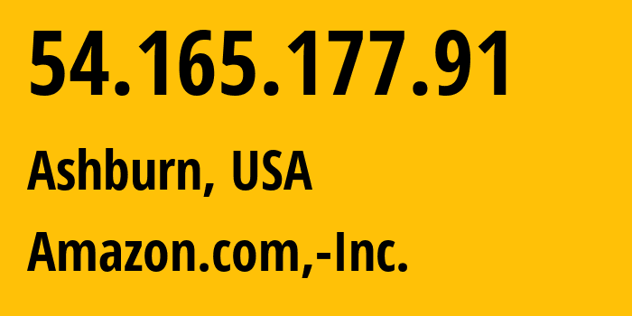 IP address 54.165.177.91 (Ashburn, Virginia, USA) get location, coordinates on map, ISP provider AS14618 Amazon.com,-Inc. // who is provider of ip address 54.165.177.91, whose IP address