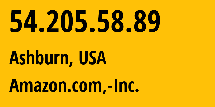 IP-адрес 54.205.58.89 (Ашберн, Виргиния, США) определить местоположение, координаты на карте, ISP провайдер AS14618 Amazon.com,-Inc. // кто провайдер айпи-адреса 54.205.58.89