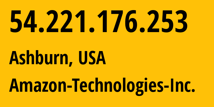IP-адрес 54.221.176.253 (Ашберн, Виргиния, США) определить местоположение, координаты на карте, ISP провайдер AS14618 Amazon-Technologies-Inc. // кто провайдер айпи-адреса 54.221.176.253