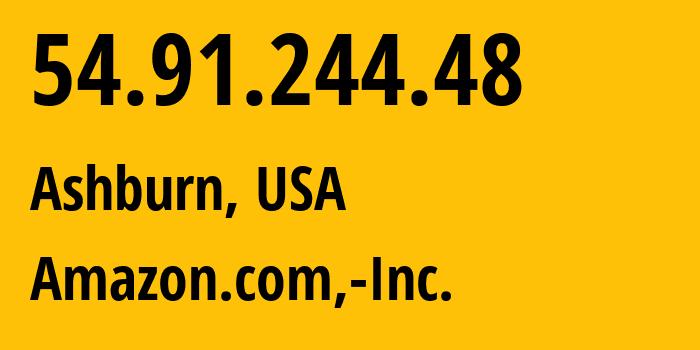 IP address 54.91.244.48 (Ashburn, Virginia, USA) get location, coordinates on map, ISP provider AS14618 Amazon.com,-Inc. // who is provider of ip address 54.91.244.48, whose IP address