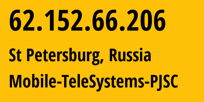 IP address 62.152.66.206 get location, coordinates on map, ISP provider AS8359 Mobile-TeleSystems-PJSC // who is provider of ip address 62.152.66.206, whose IP address