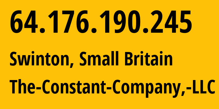 IP address 64.176.190.245 (Swinton, England, Small Britain) get location, coordinates on map, ISP provider AS20473 The-Constant-Company,-LLC // who is provider of ip address 64.176.190.245, whose IP address