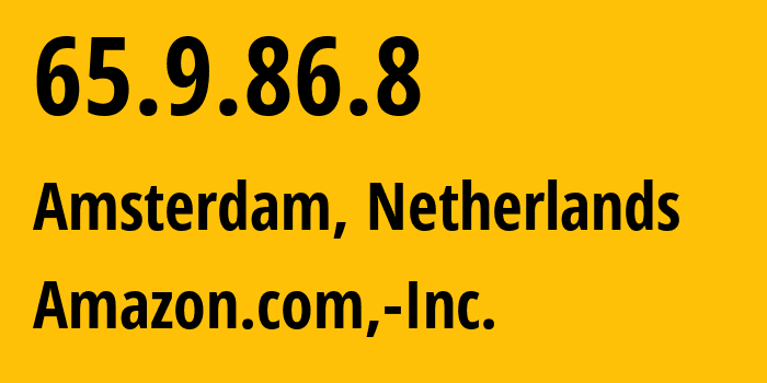 IP address 65.9.86.8 (Dublin, Leinster, Ireland) get location, coordinates on map, ISP provider AS16509 Amazon.com,-Inc. // who is provider of ip address 65.9.86.8, whose IP address