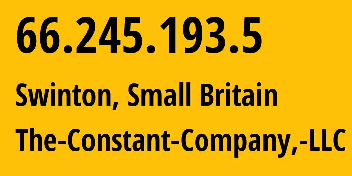 IP-адрес 66.245.193.5 (Swinton, Англия, Мелкобритания) определить местоположение, координаты на карте, ISP провайдер AS20473 The-Constant-Company,-LLC // кто провайдер айпи-адреса 66.245.193.5