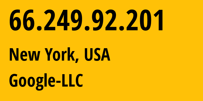 IP-адрес 66.249.92.201 (Нью-Йорк, Нью-Йорк, США) определить местоположение, координаты на карте, ISP провайдер AS15169 Google-LLC // кто провайдер айпи-адреса 66.249.92.201