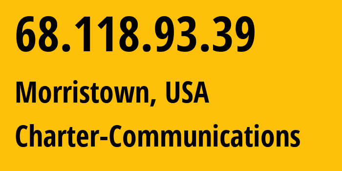 IP-адрес 68.118.93.39 (Morristown, Теннесси, США) определить местоположение, координаты на карте, ISP провайдер AS20115 Charter-Communications // кто провайдер айпи-адреса 68.118.93.39