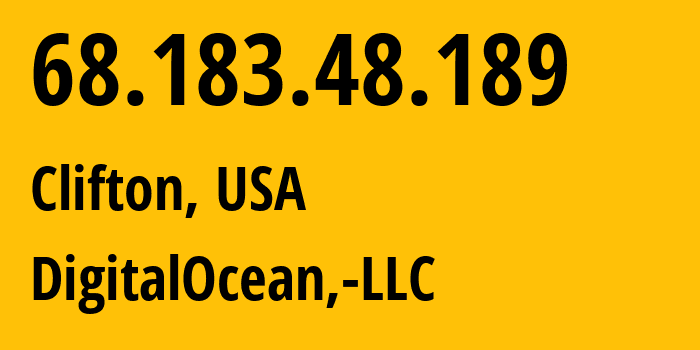 IP address 68.183.48.189 (Clifton, New Jersey, USA) get location, coordinates on map, ISP provider AS14061 DigitalOcean,-LLC // who is provider of ip address 68.183.48.189, whose IP address