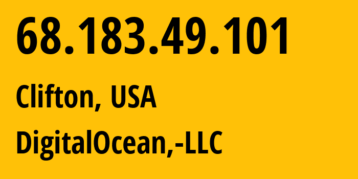 IP address 68.183.49.101 (Clifton, New Jersey, USA) get location, coordinates on map, ISP provider AS14061 DigitalOcean,-LLC // who is provider of ip address 68.183.49.101, whose IP address