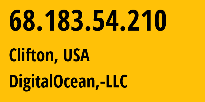 IP-адрес 68.183.54.210 (Клифтон, Нью-Джерси, США) определить местоположение, координаты на карте, ISP провайдер AS14061 DigitalOcean,-LLC // кто провайдер айпи-адреса 68.183.54.210