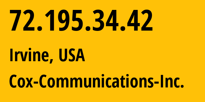 IP address 72.195.34.42 (Irvine, California, USA) get location, coordinates on map, ISP provider AS22773 Cox-Communications-Inc. // who is provider of ip address 72.195.34.42, whose IP address