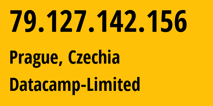 IP-адрес 79.127.142.156 (Прага, Prague, Чехия) определить местоположение, координаты на карте, ISP провайдер AS212238 Datacamp-Limited // кто провайдер айпи-адреса 79.127.142.156