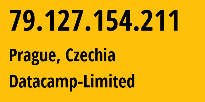 IP-адрес 79.127.154.211 (Прага, Prague, Чехия) определить местоположение, координаты на карте, ISP провайдер AS212238 Datacamp-Limited // кто провайдер айпи-адреса 79.127.154.211