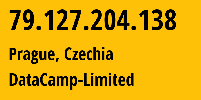 IP address 79.127.204.138 (Prague, Prague, Czechia) get location, coordinates on map, ISP provider AS60068 DataCamp-Limited // who is provider of ip address 79.127.204.138, whose IP address