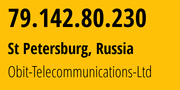 IP address 79.142.80.230 (St Petersburg, St.-Petersburg, Russia) get location, coordinates on map, ISP provider AS8492 Obit-Telecommunications-Ltd // who is provider of ip address 79.142.80.230, whose IP address