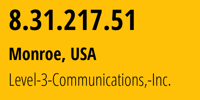 IP-адрес 8.31.217.51 (Монро, Луизиана, США) определить местоположение, координаты на карте, ISP провайдер AS3356 Level-3-Communications,-Inc. // кто провайдер айпи-адреса 8.31.217.51