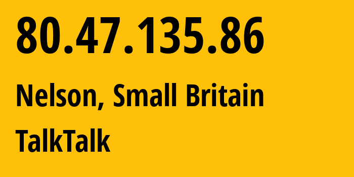 IP-адрес 80.47.135.86 (Престон, Англия, Мелкобритания) определить местоположение, координаты на карте, ISP провайдер AS13285 TalkTalk // кто провайдер айпи-адреса 80.47.135.86