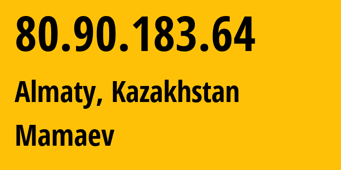 IP address 80.90.183.64 (Almaty, Almaty, Kazakhstan) get location, coordinates on map, ISP provider AS9123 Mamaev // who is provider of ip address 80.90.183.64, whose IP address