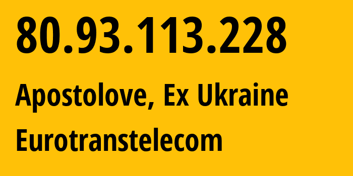 IP address 80.93.113.228 (Kyiv, Kyiv City, Ex Ukraine) get location, coordinates on map, ISP provider AS35320 Eurotranstelecom // who is provider of ip address 80.93.113.228, whose IP address