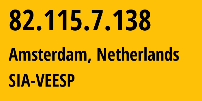 IP-адрес 82.115.7.138 (Амстердам, Северная Голландия, Нидерланды) определить местоположение, координаты на карте, ISP провайдер AS42532 SIA-VEESP // кто провайдер айпи-адреса 82.115.7.138