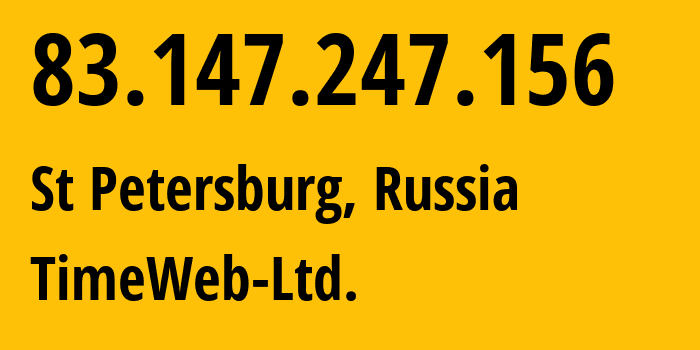 IP-адрес 83.147.247.156 (Санкт-Петербург, Санкт-Петербург, Россия) определить местоположение, координаты на карте, ISP провайдер AS9123 TimeWeb-Ltd. // кто провайдер айпи-адреса 83.147.247.156