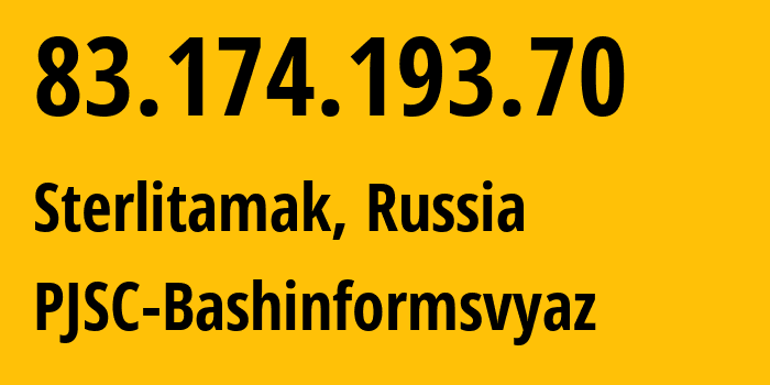 IP-адрес 83.174.193.70 (Стерлитамак, Башкортостан, Россия) определить местоположение, координаты на карте, ISP провайдер AS28812 PJSC-Bashinformsvyaz // кто провайдер айпи-адреса 83.174.193.70