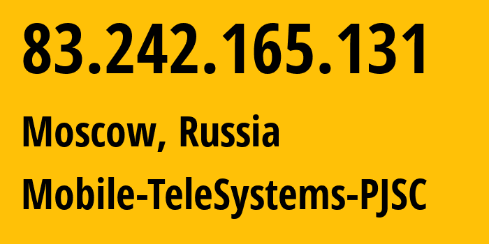 IP-адрес 83.242.165.131 (Москва, Москва, Россия) определить местоположение, координаты на карте, ISP провайдер AS8359 Mobile-TeleSystems-PJSC // кто провайдер айпи-адреса 83.242.165.131