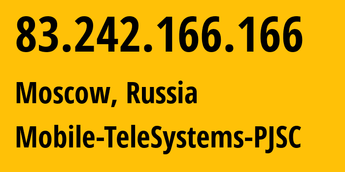 IP address 83.242.166.166 (Moscow, Moscow, Russia) get location, coordinates on map, ISP provider AS8359 Mobile-TeleSystems-PJSC // who is provider of ip address 83.242.166.166, whose IP address