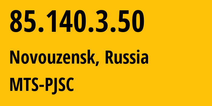 IP address 85.140.3.50 (Nizhniy Novgorod, Nizhny Novgorod Oblast, Russia) get location, coordinates on map, ISP provider AS8359 MTS-PJSC // who is provider of ip address 85.140.3.50, whose IP address