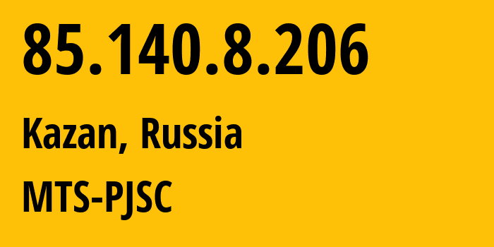 IP address 85.140.8.206 get location, coordinates on map, ISP provider AS8359 MTS-PJSC // who is provider of ip address 85.140.8.206, whose IP address