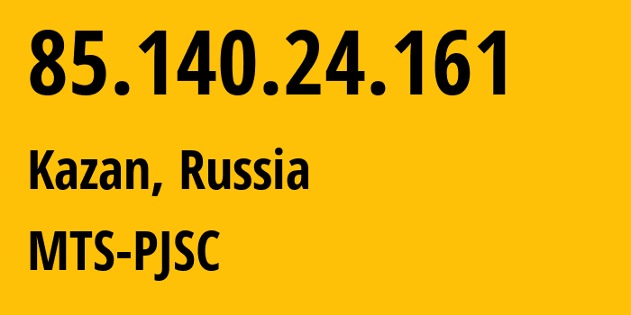 IP address 85.140.24.161 (Yekaterinburg, Sverdlovsk Oblast, Russia) get location, coordinates on map, ISP provider AS8359 MTS-PJSC // who is provider of ip address 85.140.24.161, whose IP address