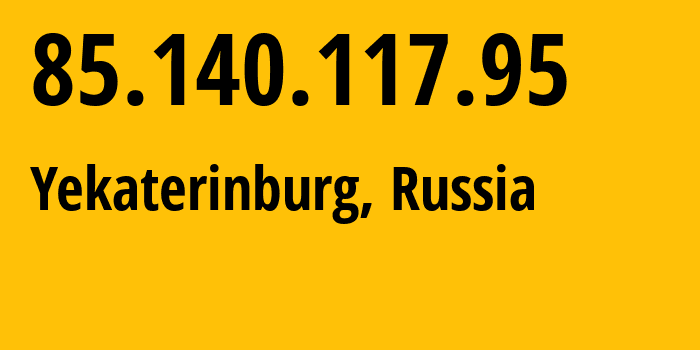 IP-адрес 85.140.117.95 (Екатеринбург, Свердловская Область, Россия) определить местоположение, координаты на карте, ISP провайдер AS8359 Mobile-TeleSystems-PJSC-/-former-ZAO-MTU-Intels-Moscow-Region-Network // кто провайдер айпи-адреса 85.140.117.95