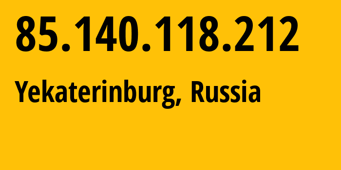 IP-адрес 85.140.118.212 (Екатеринбург, Свердловская Область, Россия) определить местоположение, координаты на карте, ISP провайдер AS8359 Mobile-TeleSystems-PJSC-/-former-ZAO-MTU-Intels-Moscow-Region-Network // кто провайдер айпи-адреса 85.140.118.212