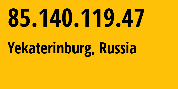 IP-адрес 85.140.119.47 (Екатеринбург, Свердловская Область, Россия) определить местоположение, координаты на карте, ISP провайдер AS8359 Mobile-TeleSystems-PJSC-/-former-ZAO-MTU-Intels-Moscow-Region-Network // кто провайдер айпи-адреса 85.140.119.47