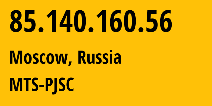 IP-адрес 85.140.160.56 (Москва, Москва, Россия) определить местоположение, координаты на карте, ISP провайдер AS8359 MTS-PJSC // кто провайдер айпи-адреса 85.140.160.56