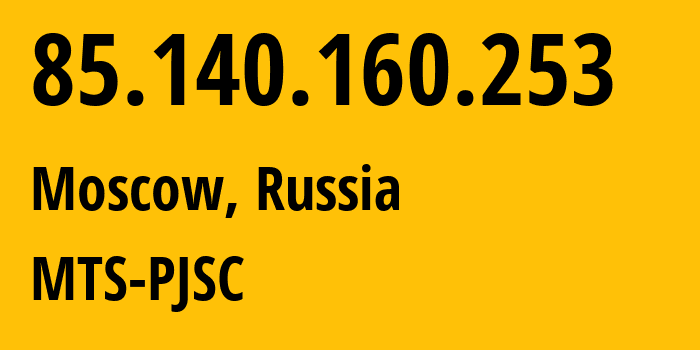 IP address 85.140.160.253 (Moscow, Moscow, Russia) get location, coordinates on map, ISP provider AS8359 MTS-PJSC // who is provider of ip address 85.140.160.253, whose IP address